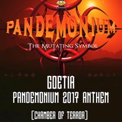 GOETIA - PANDEMONIUM The Mutating Symbol ANTHEM