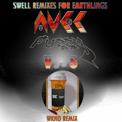 TRAPIKAL WEEKEND REMIX - AVEC FUZZY ♡ DOC FREQUENCY - SWELL REMIXES 4 EARTHLINGS