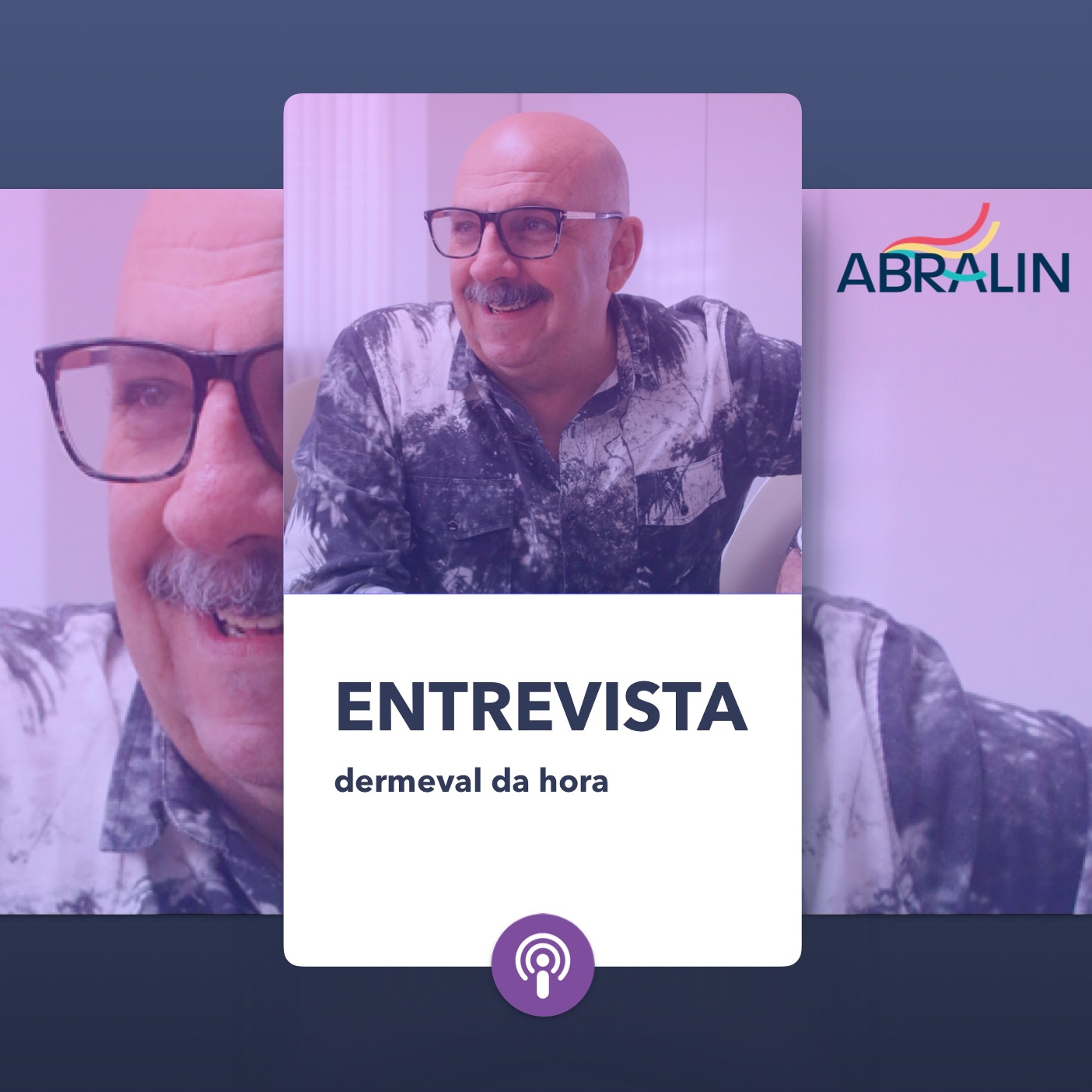 Podcast da ABRALIN
