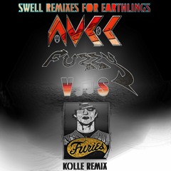 KOLLE MISSING INFO REMIX - AVEC FUZZY ♡ THE FURIES - SWELL REMIXES 4 EARTHLINGS
