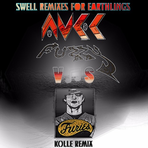KOLLE MISSING INFO REMIX - AVEC FUZZY ♡ THE FURIES - SWELL REMIXES 4 EARTHLINGS