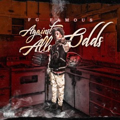 FG Famous - Took A Lil Minute [Prod. By JuugManXan + @GLODENTAE]