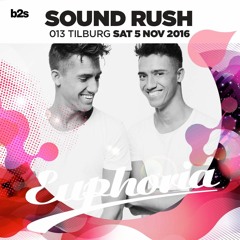 Sound Rush | Euphoria 2016
