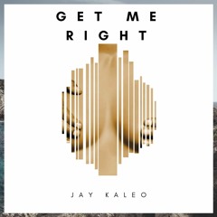 Get Me Right