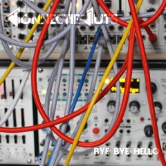 Bye Bye Hello