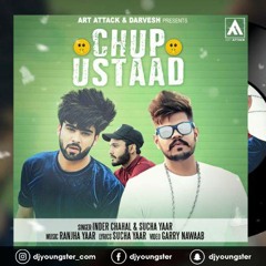 Chup Ustaad Inder Chahal Ft Sucha Yaar