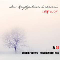 2017 #01: Saafi Brothers - Advent Carol Mix