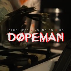 ''Dopeman''