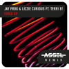 Jay Frog & Lizzie Curious Ft. Terri B! - Fired Up (Assel Remix) Jay Frog & Lizzie Curious Ft. Terri B! - Fired Up (Assel Remix)
