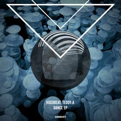 #DMR097: Hugobeat, Teddy - A - Tell U (Original Mix)