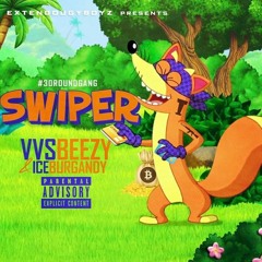 VVS Beezy & Ice Burgandy "Swiper"