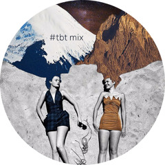 #TBT MIX • NOV 30