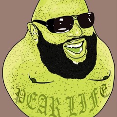 i jus been eatin pears n shit