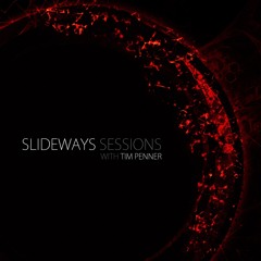 Tim Penner - Slideways Sessions 134 (Live From The Fifth Dimension) [3 Hour Mix]