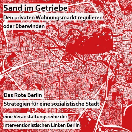 Das Rote Berlin (Teil I) - Strategien für eine sozialistische Stadt