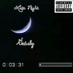 Late Night (Prod. by Axthentic)
