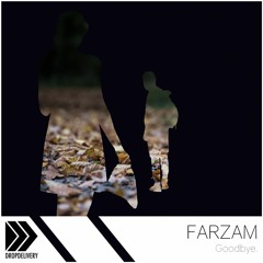 FARZAM - Goodbye.
