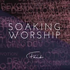 Prayerroom Soaking Worship By Faib Meier