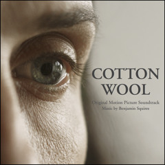 Cotton Wool (Original Motion Picture Soundtrack)