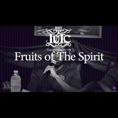 The Israelites: The Fruits Of The Spirit: LOVE