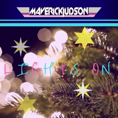Maverick Judson - "Lights On"