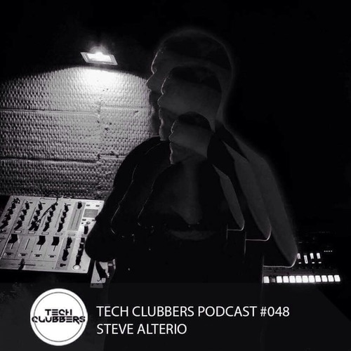Steve Alterio - Tech Clubbers Podcast #048