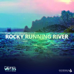 Rocky Running River THEORIZT SINGLE