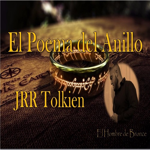 privado hecho diario Stream El Poema Del Anillo - J. R. R. Tolkien - Audio Espanol Latino by  Audiolibros - El Hombre de Bronce | Listen online for free on SoundCloud