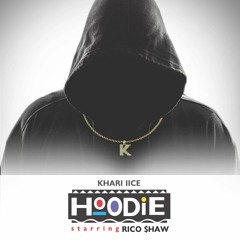 Hoodie feat. Rico $haw