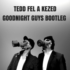 Splash - Tedd Fel A Kezed (Goodnight Guys Bootleg 2017)
