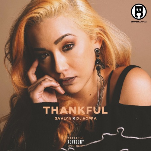 Gavlyn & DJ Hoppa - Thankful