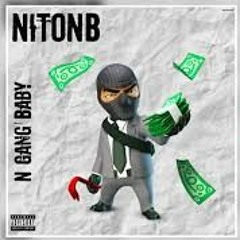 NitoNB - N Gang Baby (Mixtape)