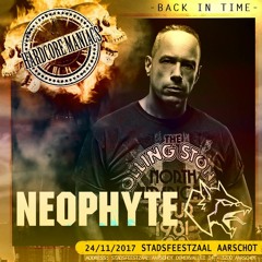 NEOPHYTE @ Hardcore Maniacs - Back In Time 24-11-2017
