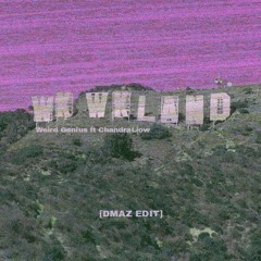 Weird Genius - WKWKLand (ft. ChandraLiow) [DMAZ Big Room Edit]