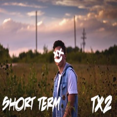 Short Term ft. b r a s h prod. Mantra