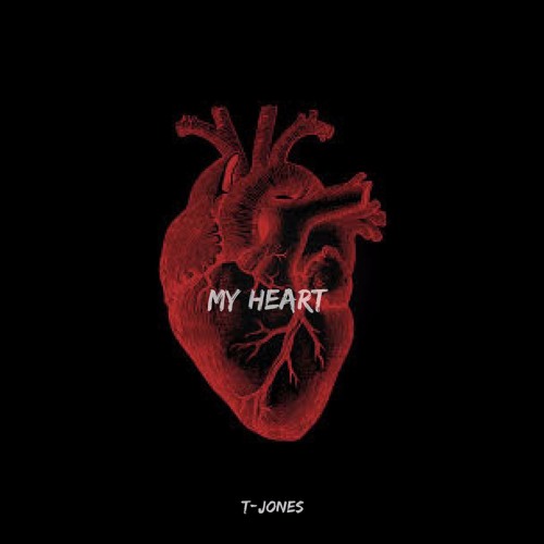Listen to T-Jones - My Heart (Free Download) by Rapzilla in My