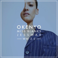 WOMAN'S WORLD 2.0 - OKENYO Feat. Miss Blanks & Jesswar