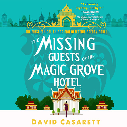 THE MISSING GUESTS OF THE MAGIC GROVE HOTEL by David Casarett Read by Jolene Kim - Audiobook Excerpt