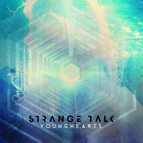Stream Strange Talk - Young Hearts (Bootleg) by UNKNOW | Listen online ...