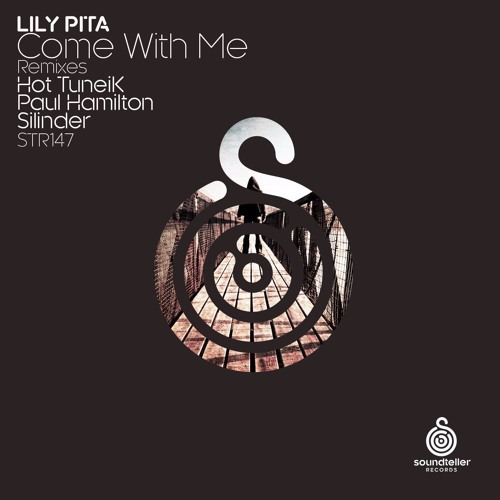 Lily Pita - Come With Me (Paul Hamilton Remix) snippet