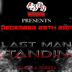 Last Man Standing Promo - 2017 Dancehall/hiphop/Soca (Turks and Caicos)