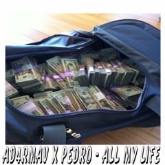 AD4rmAV X Pedro - All My Life