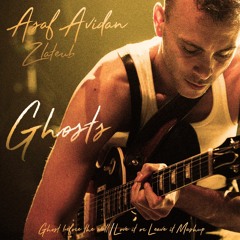 Asaf Avidan - Ghost Before The Wall / Love It Or Leave It (Remix)