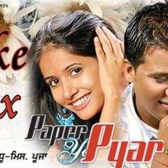 Paper Ya Pyar - Harman Sidhu & Miss Pooja