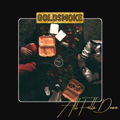 Goldsmoke - All Falls Down
