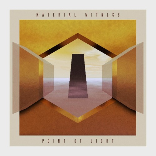 Premiere: Material Witness 'Point of Light'