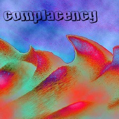 Complacency