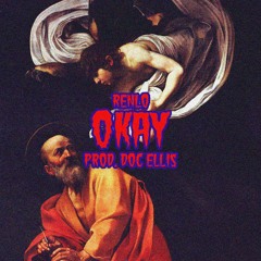 Okay - Prod by Doc Ellis