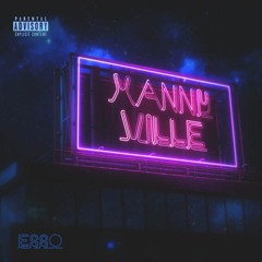 XANNYVILLE (Prod. Mosifbeats)