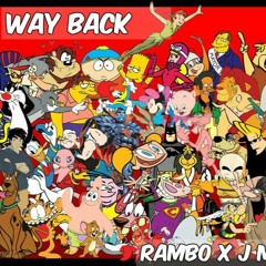 Rambo x J Mo - Way Back